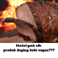 Apakah Halal Produk Daging Babi Vegan???